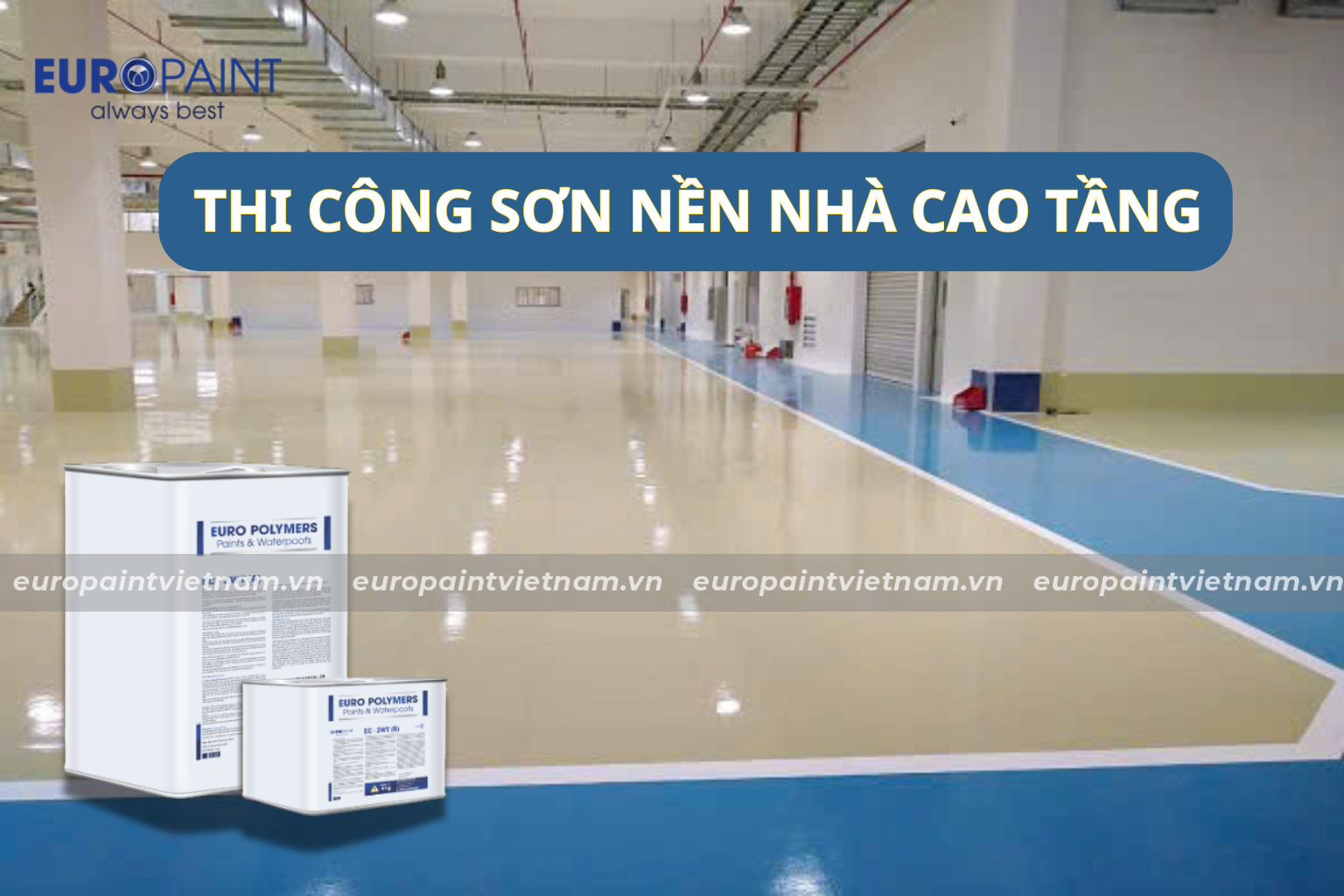 Thi công sơn nền nhà cao tầng