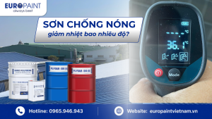 Sơn chống nóng giảm nhiệt bao nhiêu độ? Sự thật cần biết
