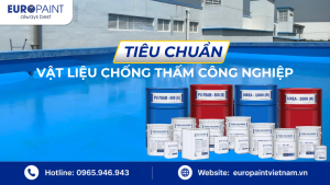 Tiêu chuẩn vật liệu chống thấm công nghiệp hiện nay