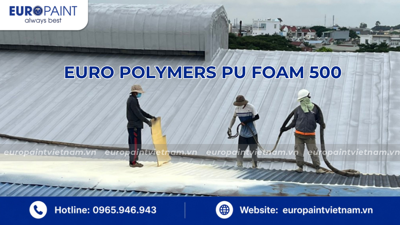 Quy trình thi công giải pháp chống nóng nhà xưởng chuẩn kỹ thuật Euro Paint Việt Nam Quy trình thi công giải pháp chống nóng nhà xưởng chuẩn kỹ thuật Euro Paint Việt Nam