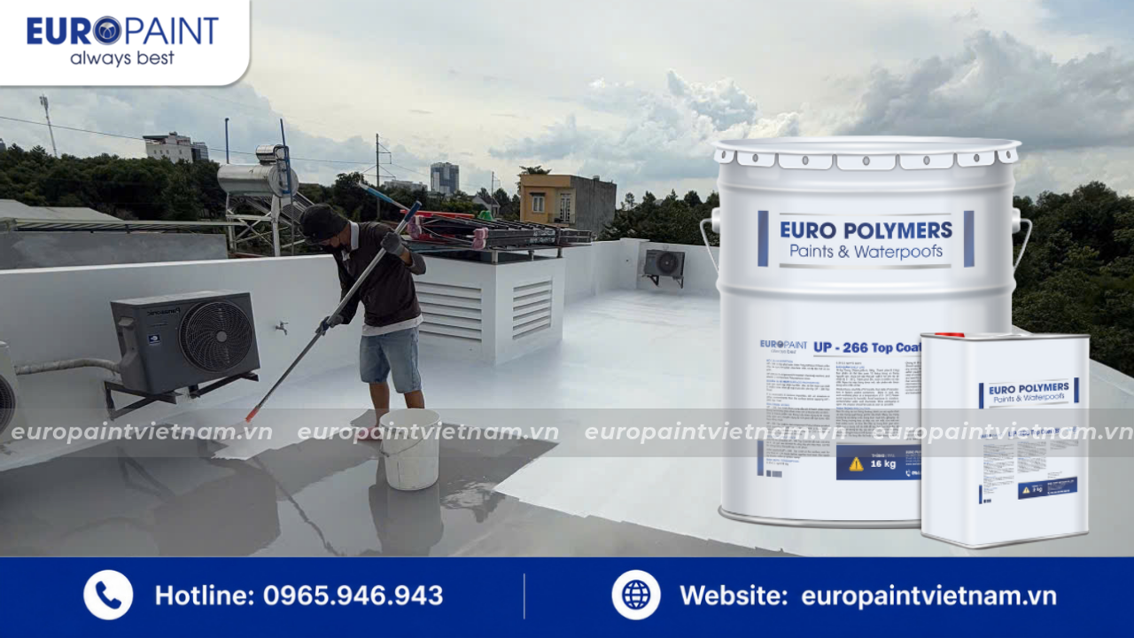 Quy trình thi công chống thấm sân thượng 5 bước chuẩn kỹ thuật của Euro Paint Việt Nam