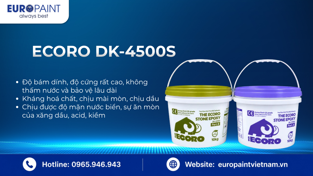 ECORO DK-4500S— Keo Epoxy trám nền và dán đá ECORO DK-4500S — Keo Epoxy trám nền và dán đá