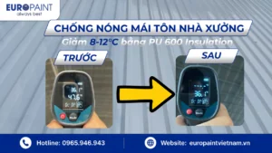 Chống nóng mái tôn nhà xưởng – Giảm 8-12°C bằng PU 600 Insulation