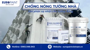 Chống nóng tường nhà – Sơn phản xạ nhiệt cho tường đứng